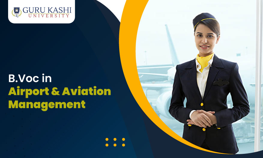 B.Voc in Airport & Aviation Management